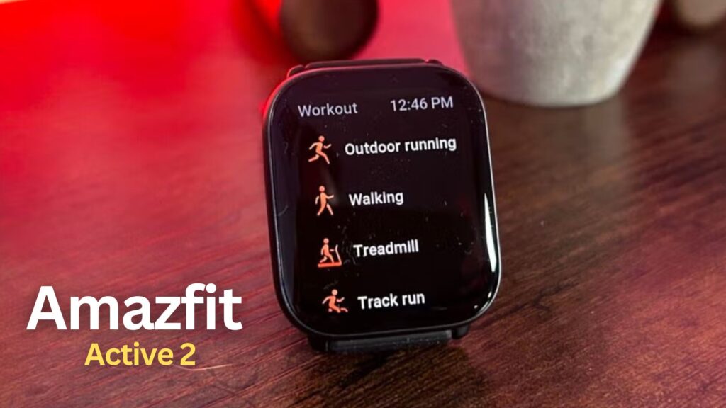 Amazfit Active 2 Smartwatch Review – Price-Performance Champion